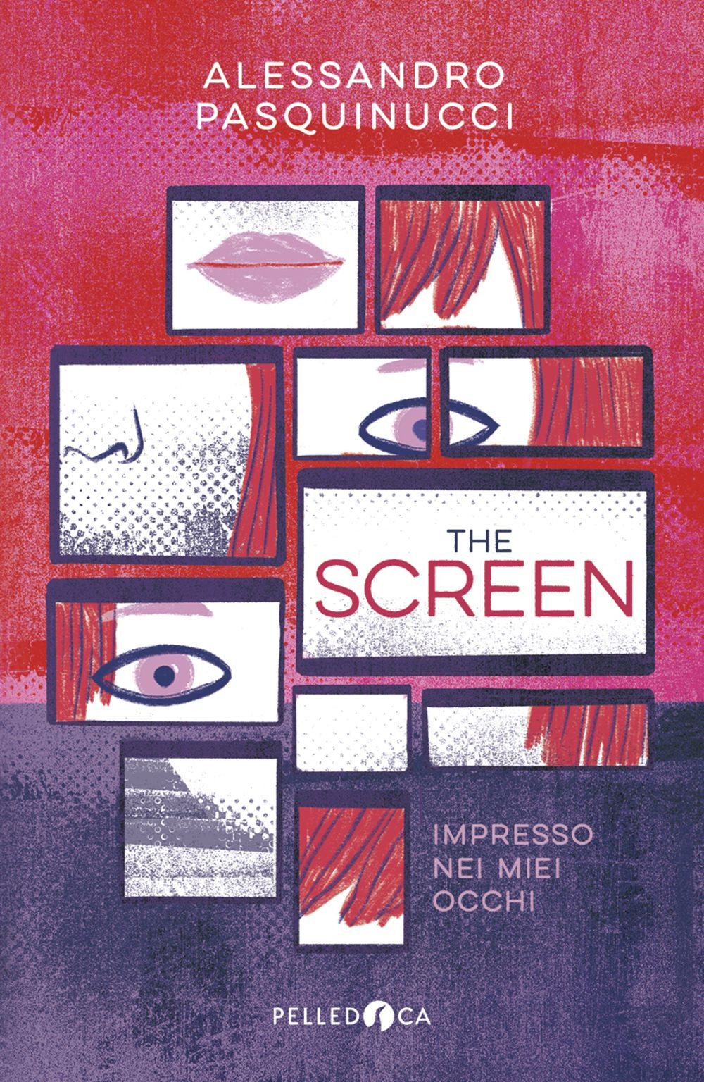 The screen. Impresso nei miei occhi