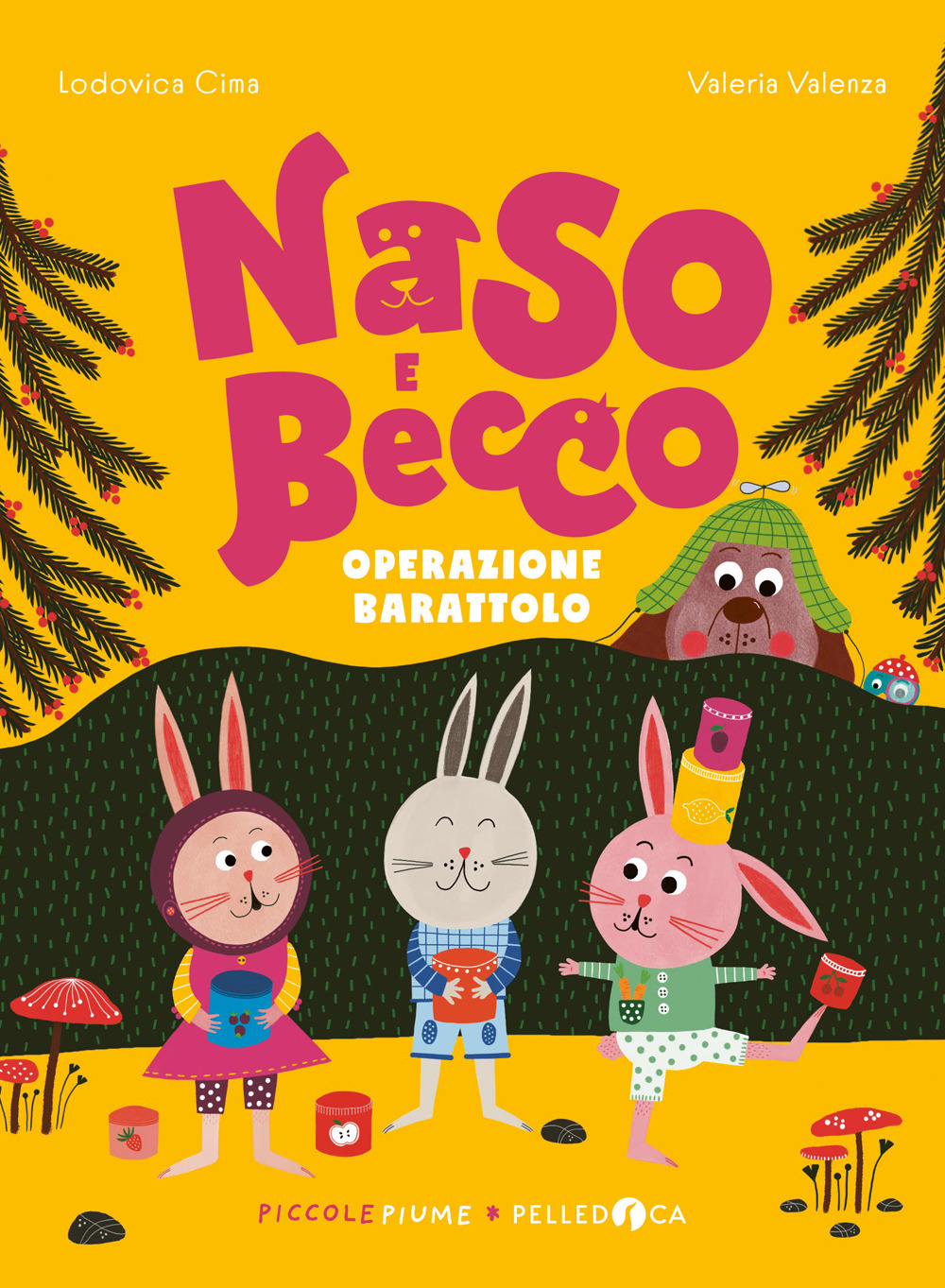 Operazione barattolo. Naso e Becco. Ediz. a colori
