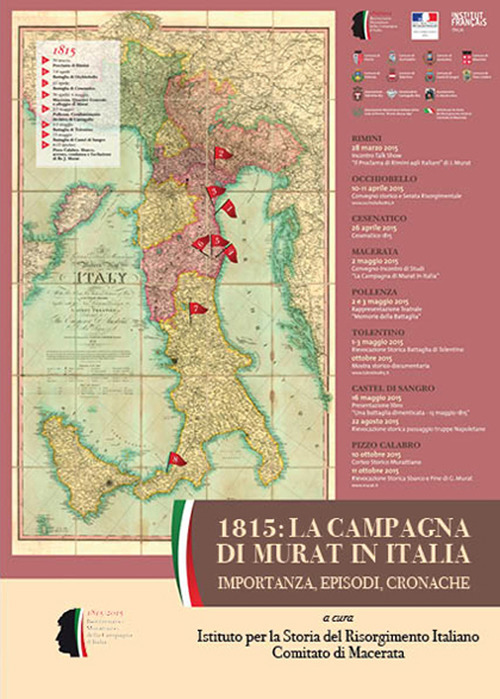 1815: la campagna murattiana in Italia. Importanza, episodi, cronache. Atti del Convegno (Macerata, maggio 2015)