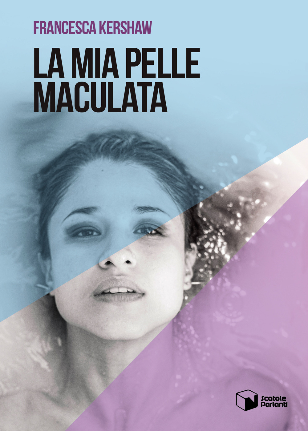La mia pelle maculata