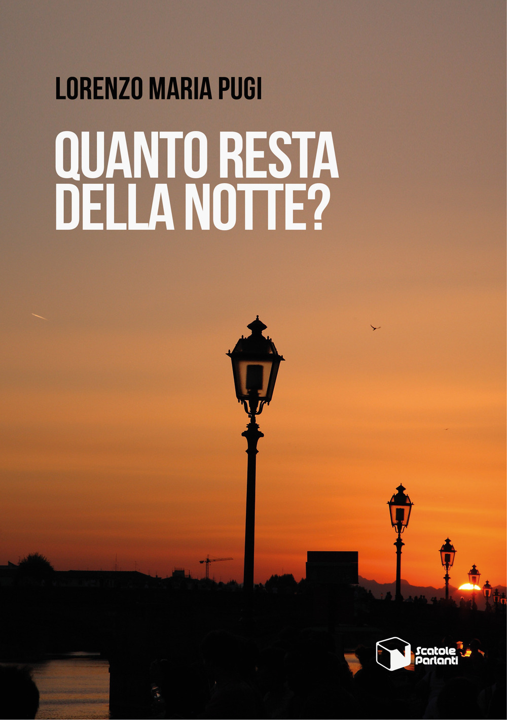 Quanto resta della notte?