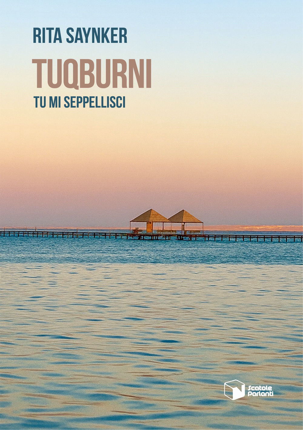 Tuqburni. Tu mi seppellisci