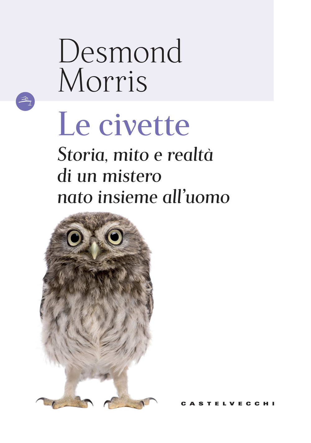 Civette. Storia, mito e realtà di un mistero nato insieme all'uomo