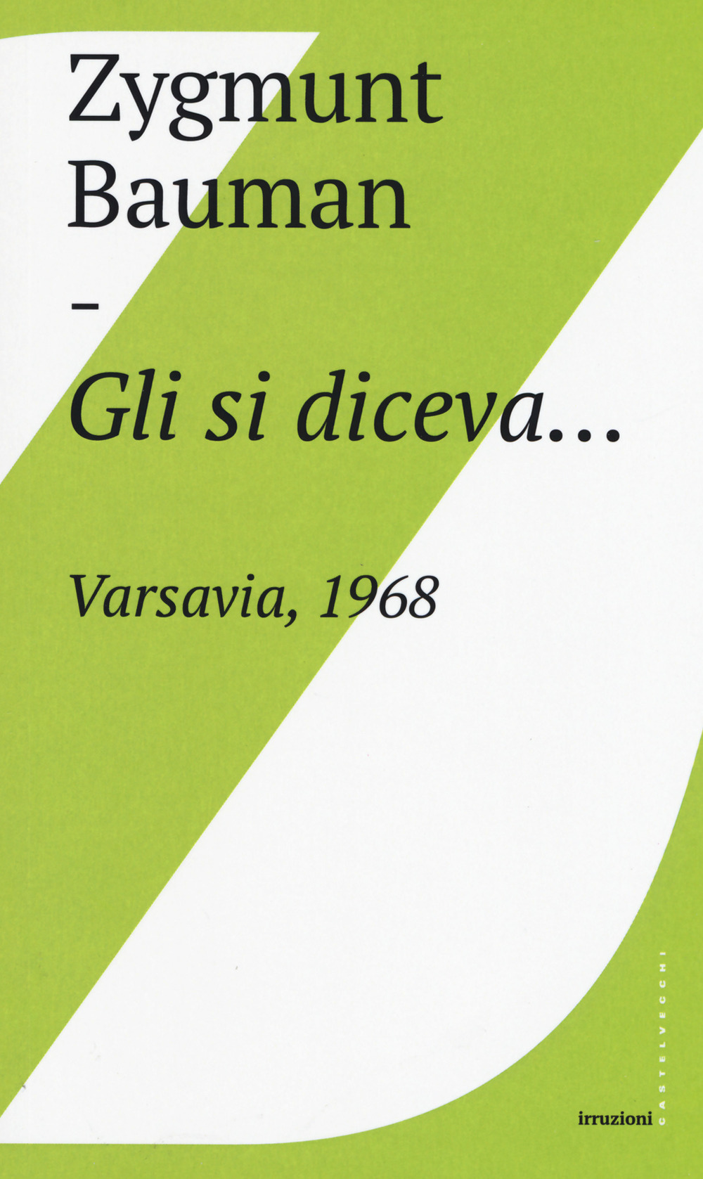 Gli si diceva... Varsavia, 1968