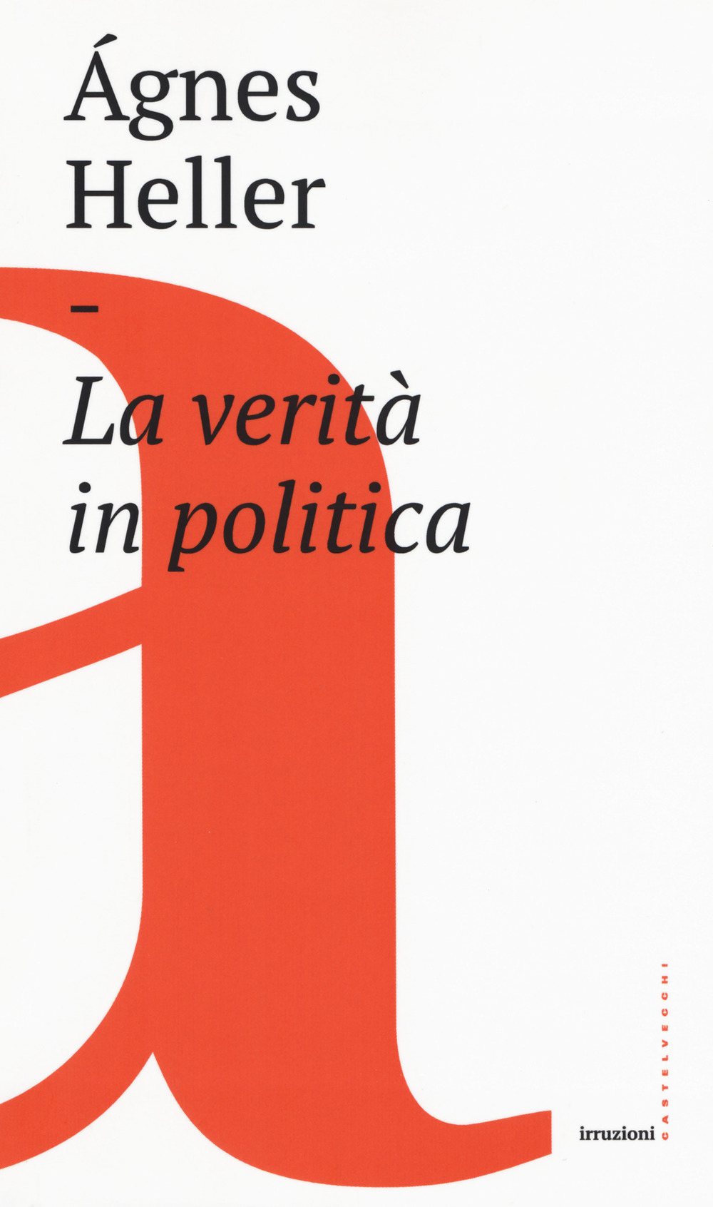 La verità in politica