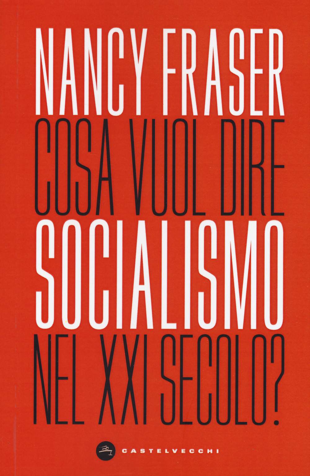 Cosa vuol dire socialismo nel XXI secolo?