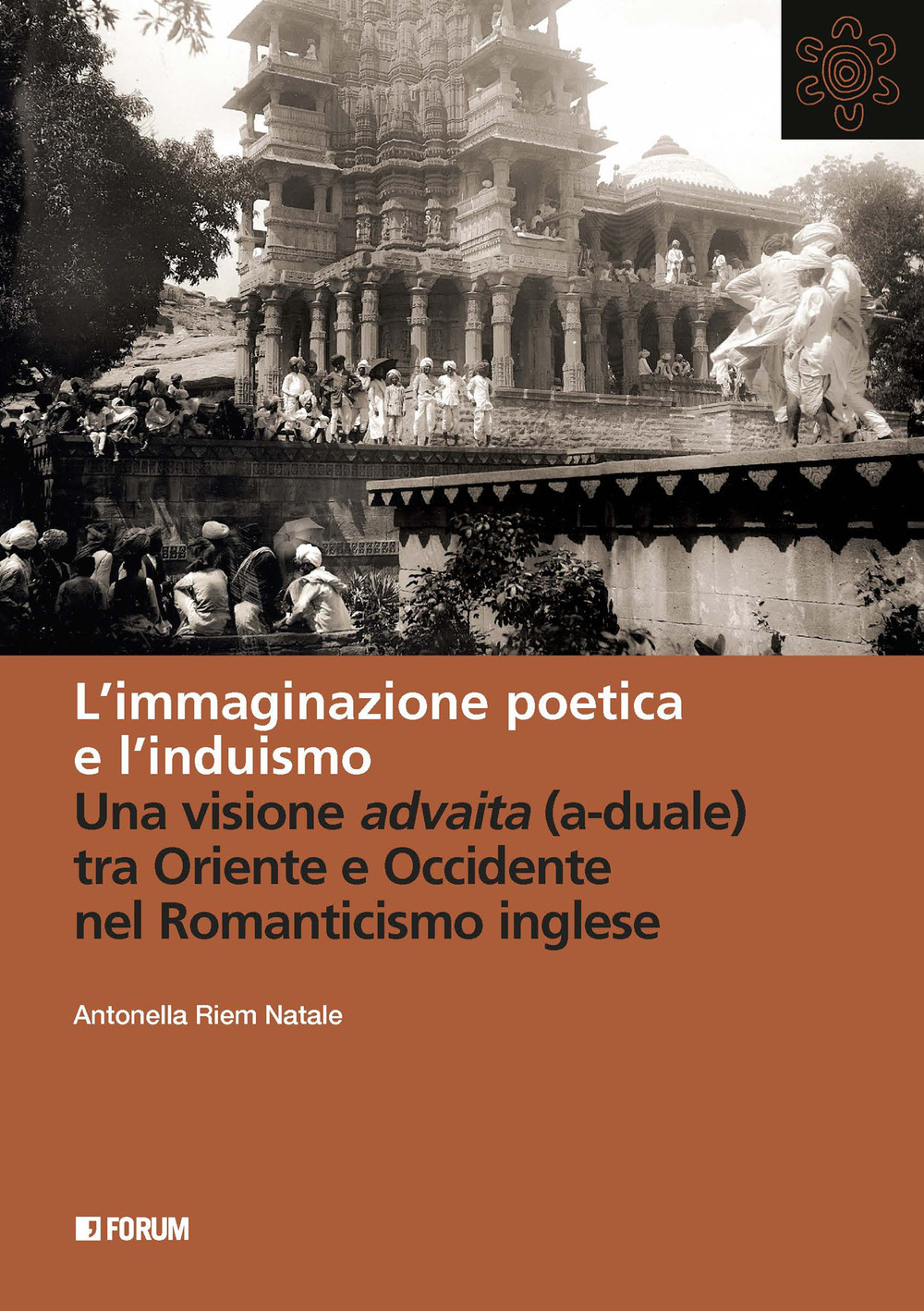 L'immaginazione poetica e l'induismo. Una visione advaita (a-duale) tra Oriente e Occidente nel Romanticismo inglese