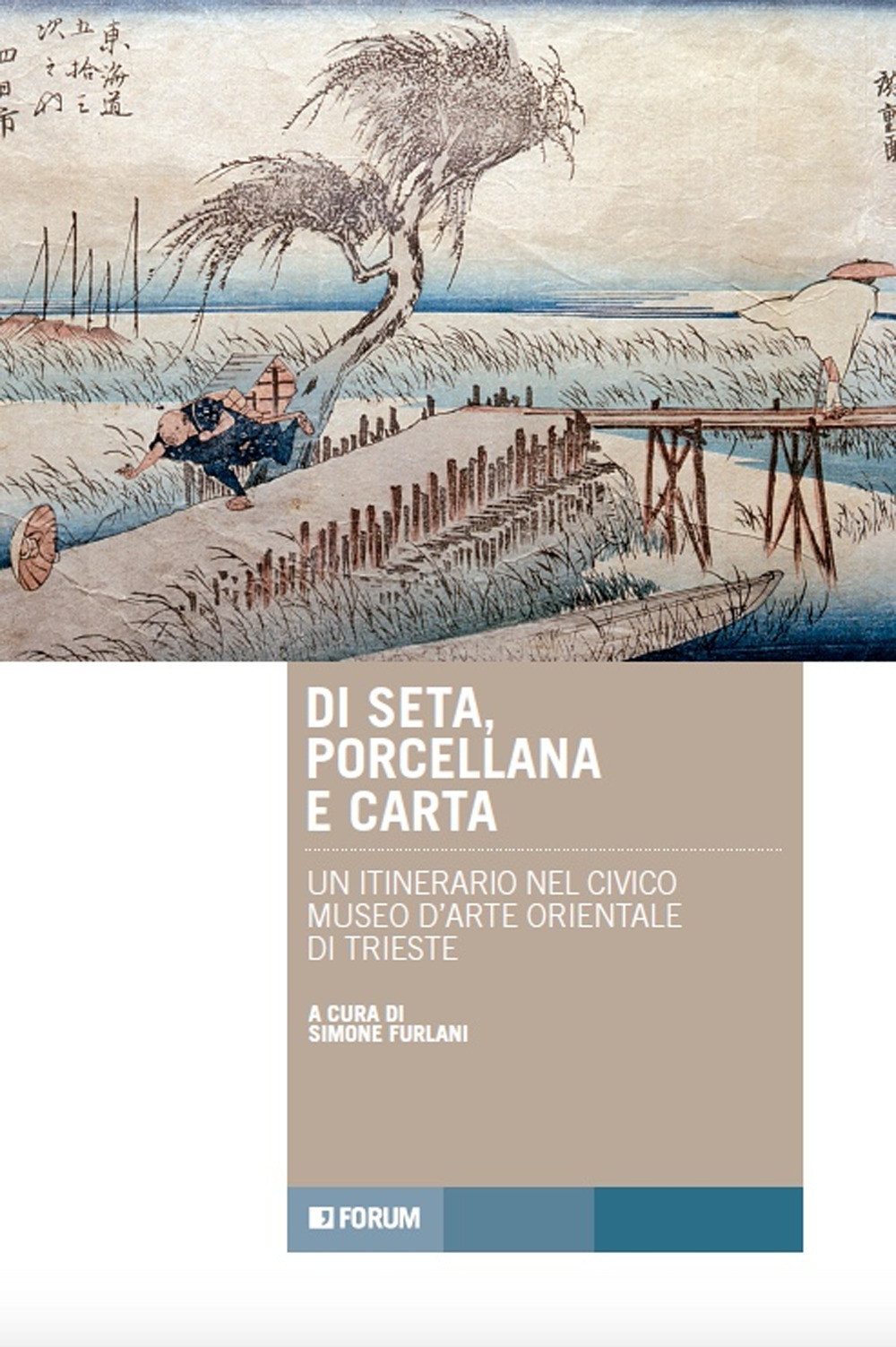 Di seta, porcellana e carta. Un itinerario nel Civico Museo d'Arte Orientale di Trieste