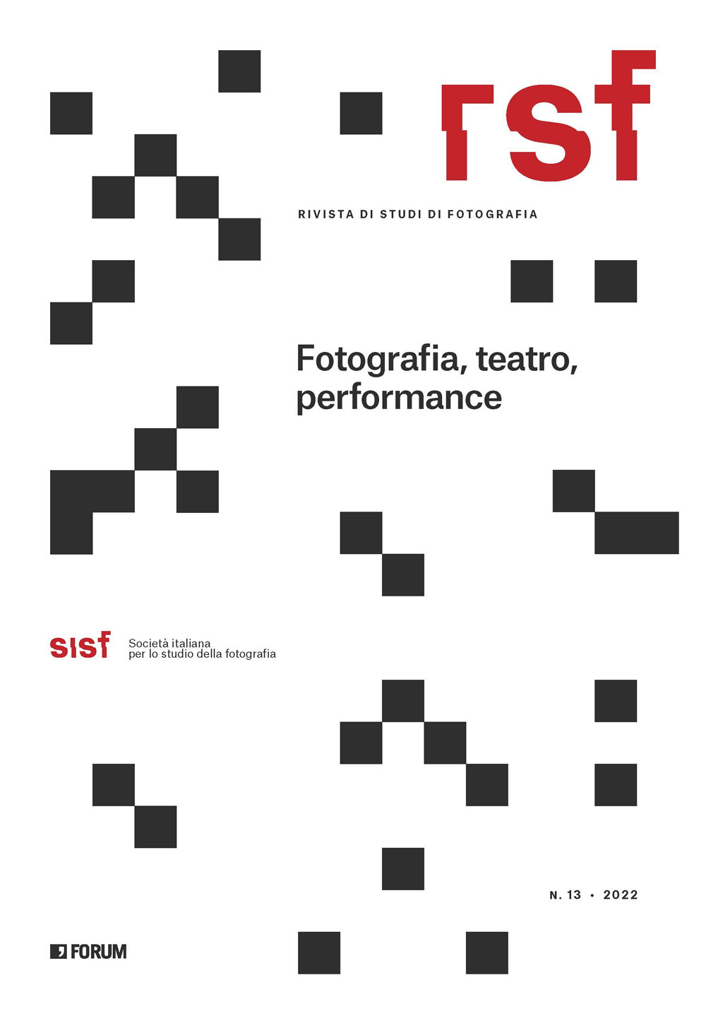 RSF. Rivista di studi di fotografia (2022). Vol. 13