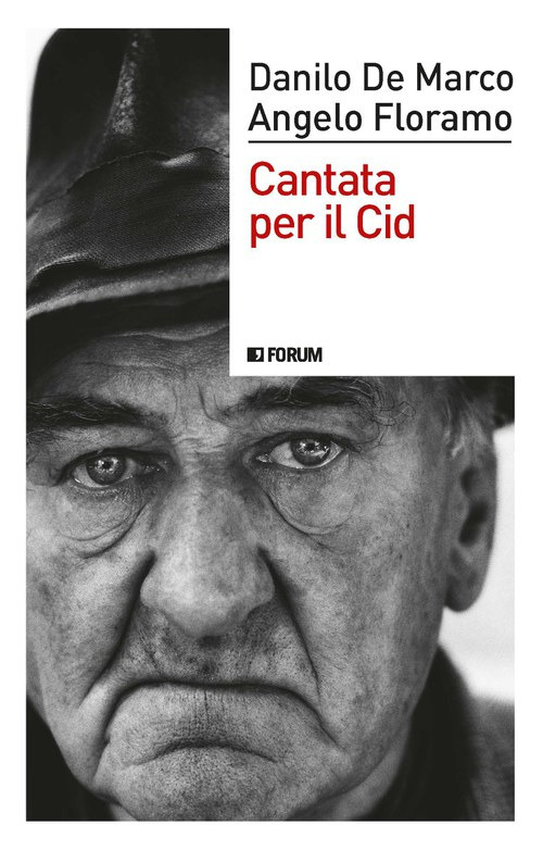 Cantata per il Cid. Scatti di libertà per i giorni che verranno