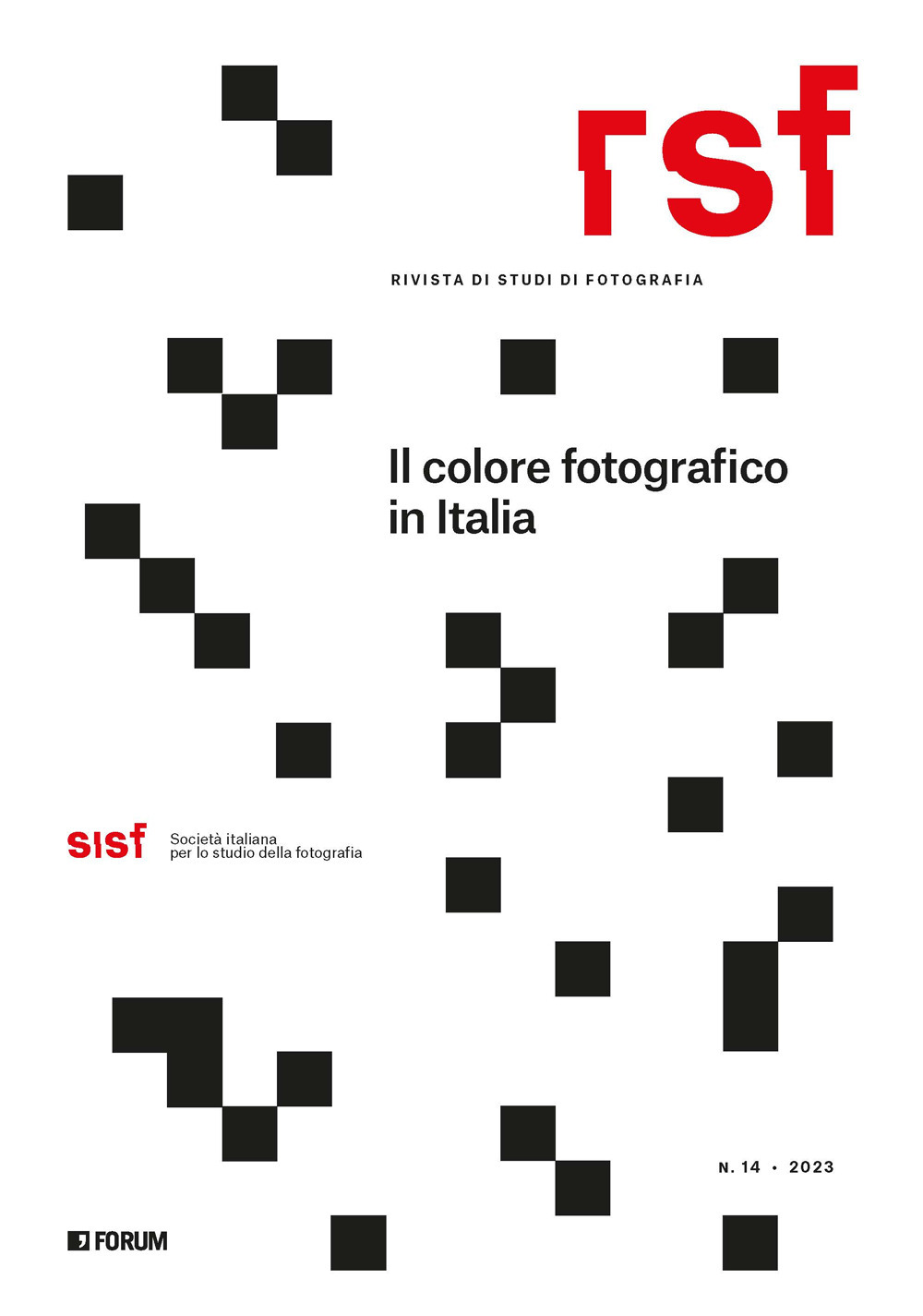 RSF. Rivista di studi di fotografia (2023). Vol. 14: Il colore fotografico in Italia