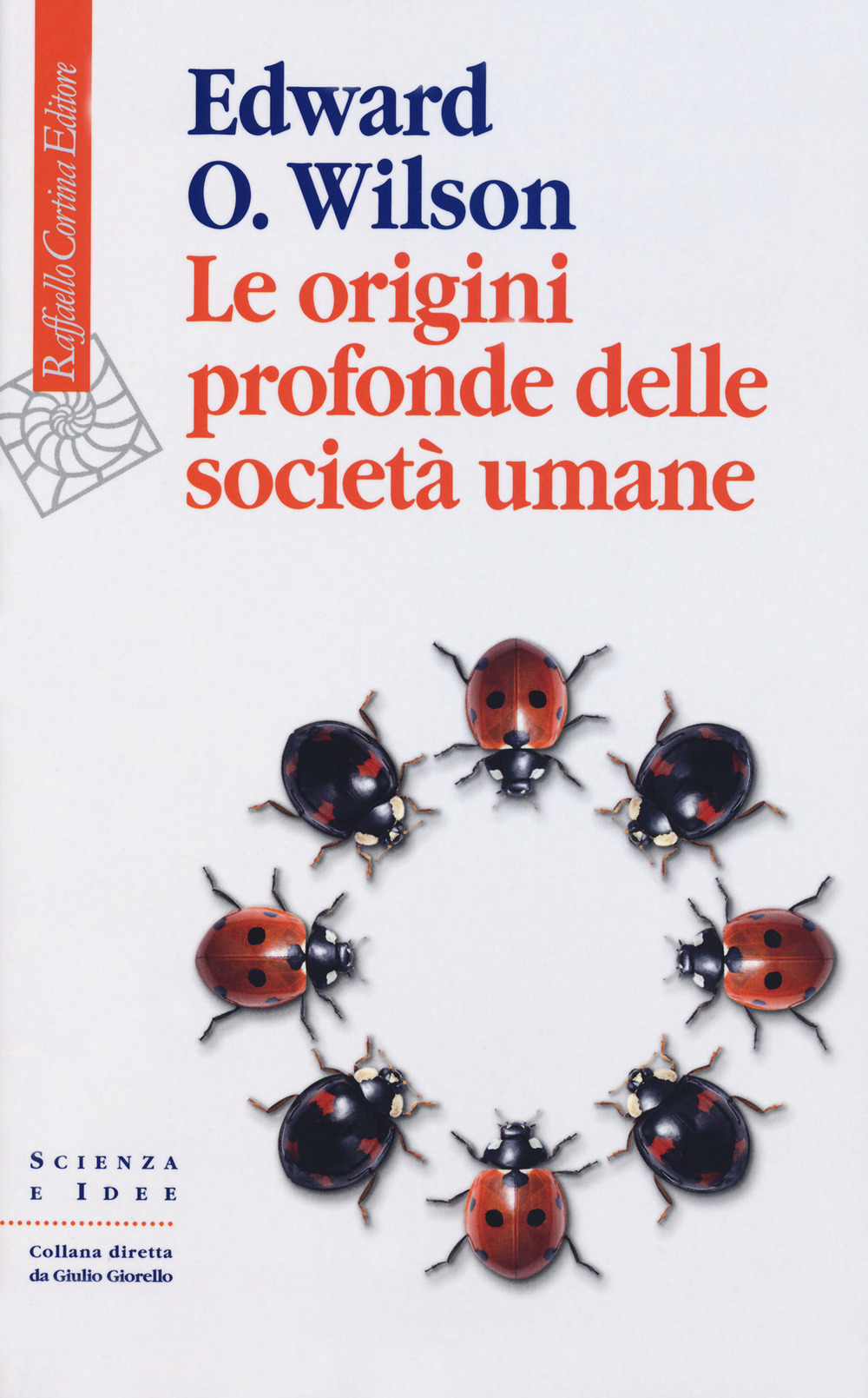 Le origini profonde delle società umane