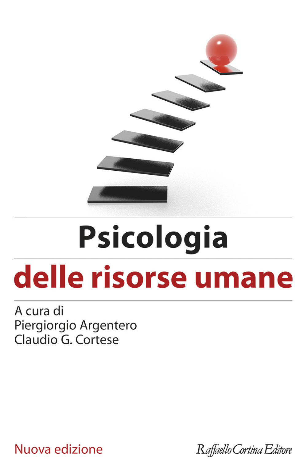 Psicologia delle risorse umane. Nuova ediz.