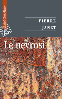 NEVROSI (LE) di JANET PIERRE