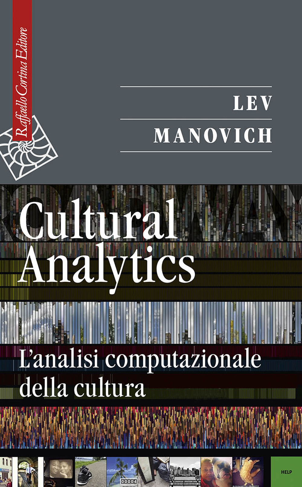 Cultural analytics. L'analisi computazionale della cultura