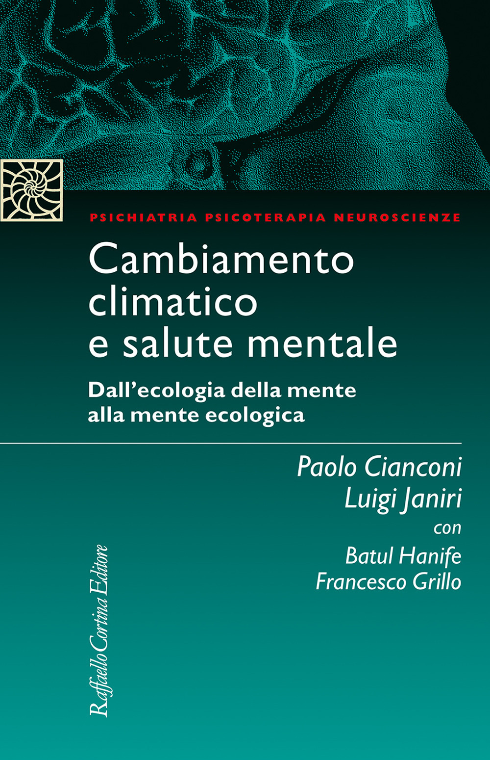 Cambiamento climatico e salute mentale. Dall'ecologia della mente alla mente ecologica