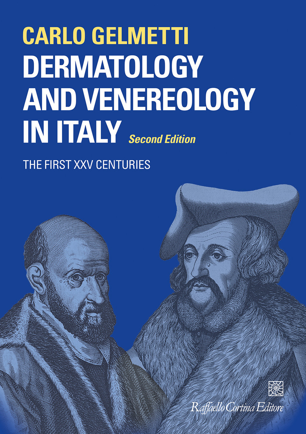 Dermatology and venereology in Italy. The first XXV centuries