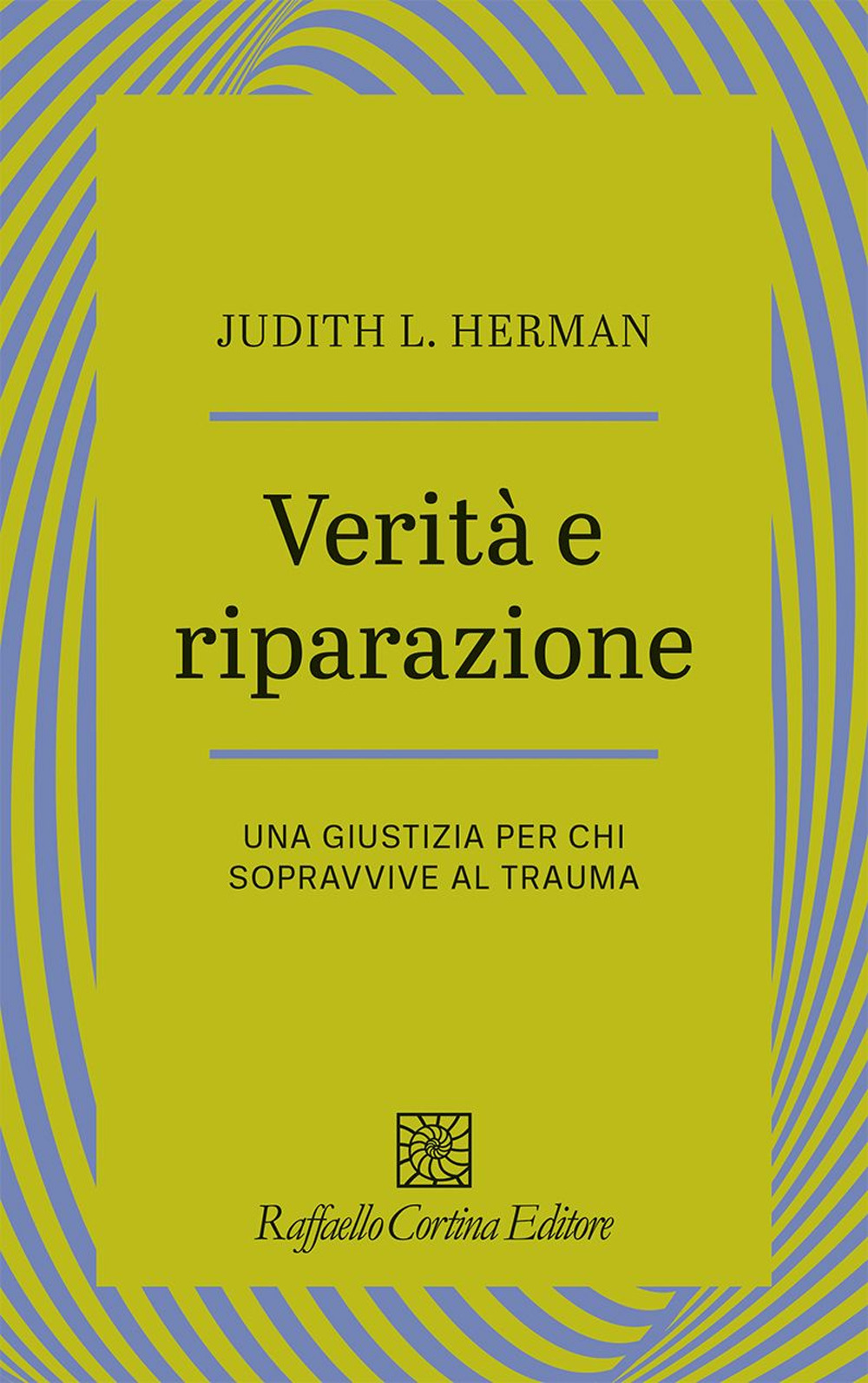 Verità e riparazione. Una giustizia per chi sopravvive al trauma