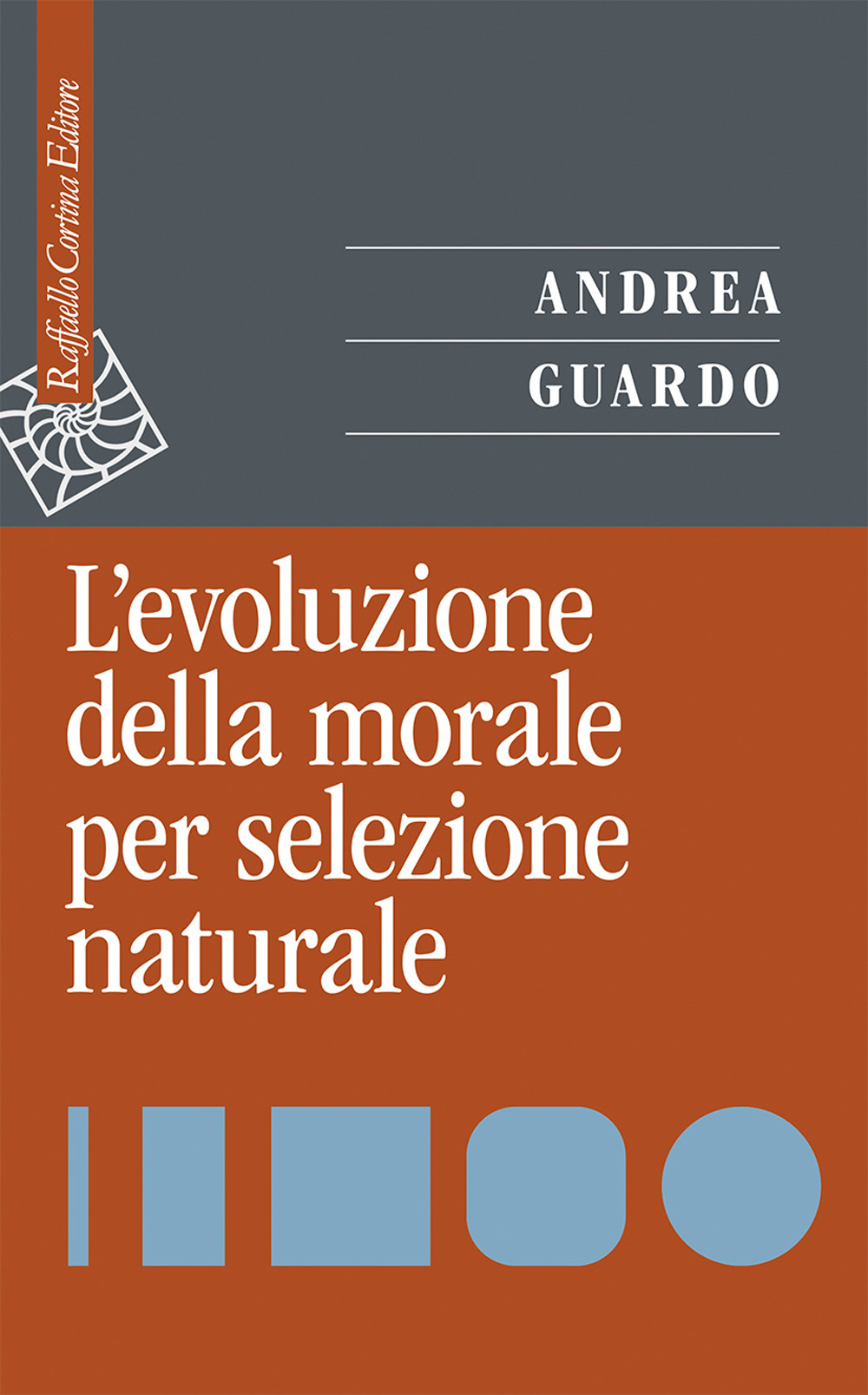 L'evoluzione della morale per selezione naturale