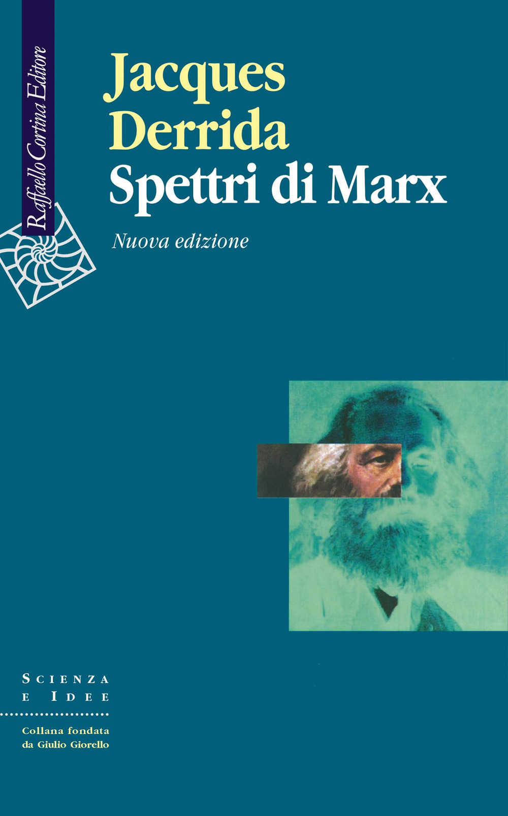 Spettri di Marx. Stato del debito, lavoro del lutto e nuova Internazionale. Nuova ediz.
