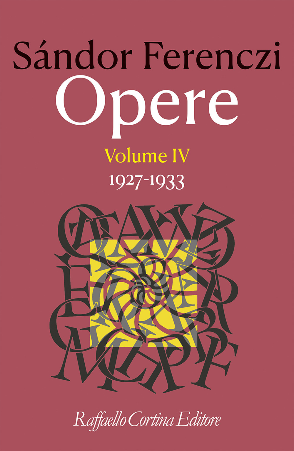 Opere. Vol. 4: 1927-1933