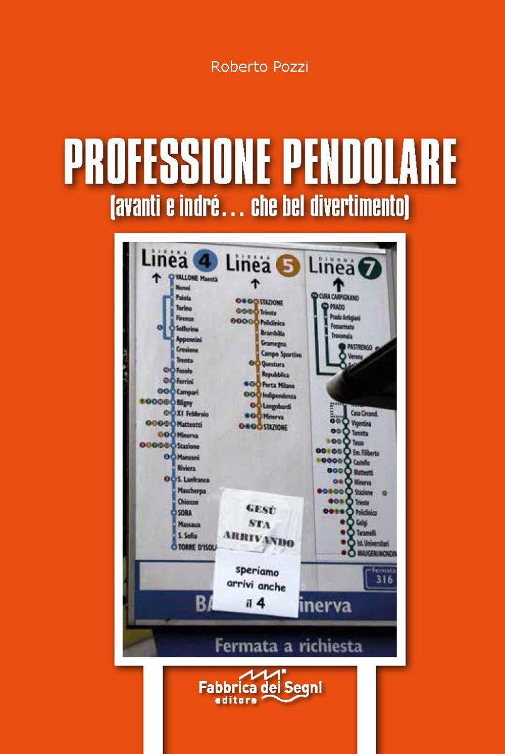 Professione pendolare (avanti indré... che bel divertimento)