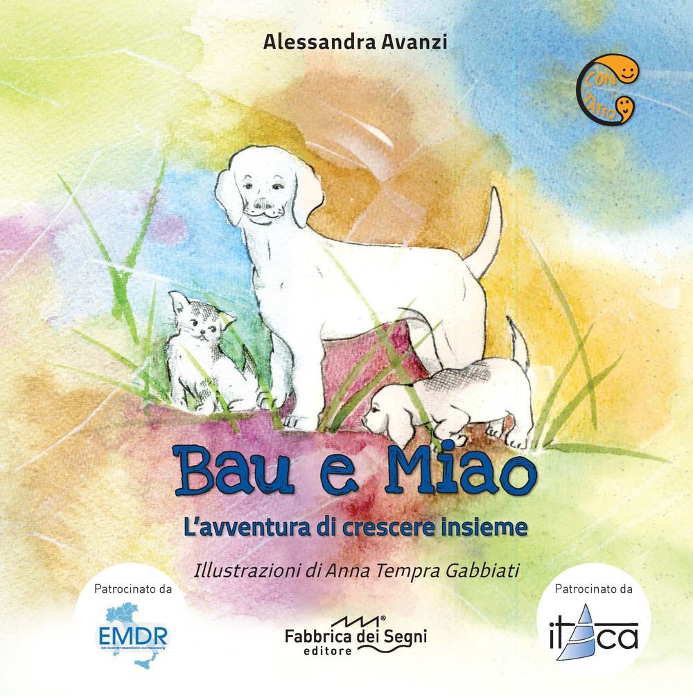 Bau e Miao. L'avventura di crescere insieme. Ediz. a caratteri grandi