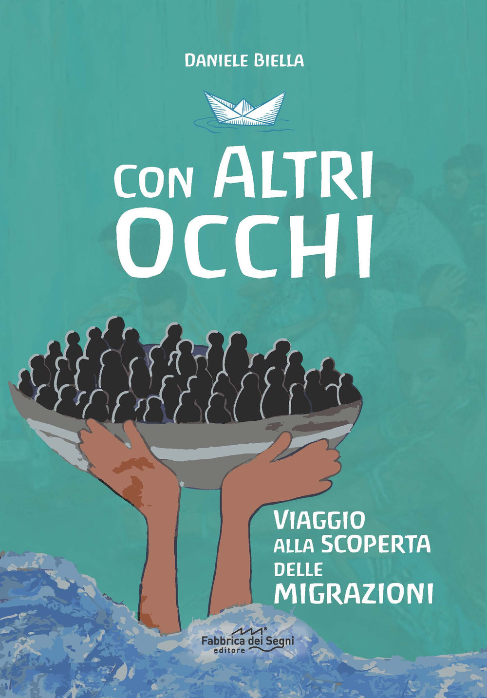 Con altri occhi. Viaggio alla scoperta delle migrazioni