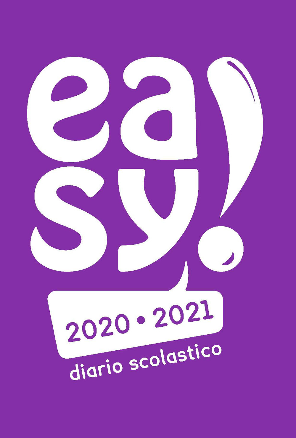 Diario Easy! Diario scolastico 2020/2021. Copertina viola - Manuela Giani - Libro - Fabbrica dei Segni