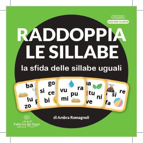 Dooble sillabe. Alla scoperta delle sillabe - Ambra Romagnoli - Libro - Fabbrica dei Segni
