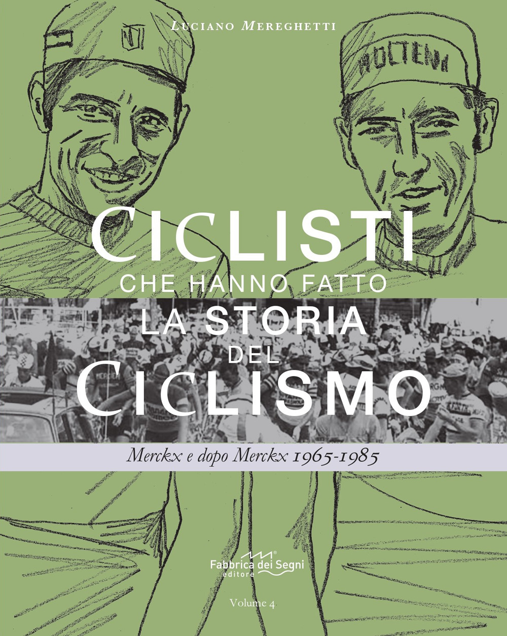 Ciclisti che hanno fatto la storia del ciclismo. Merckx