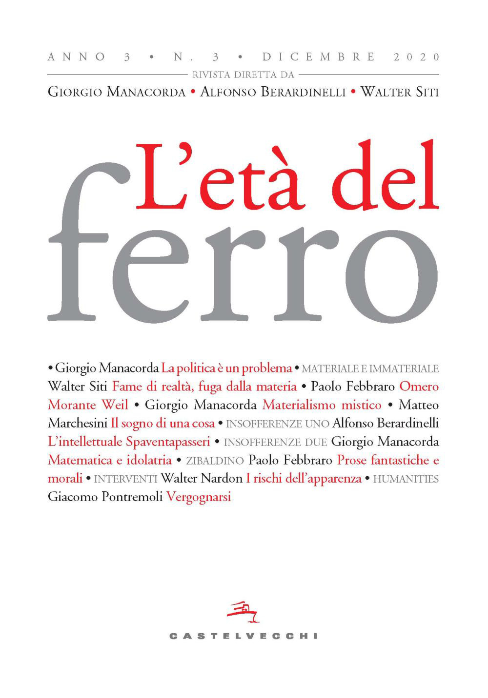 L'età del ferro (2020). Vol. 3