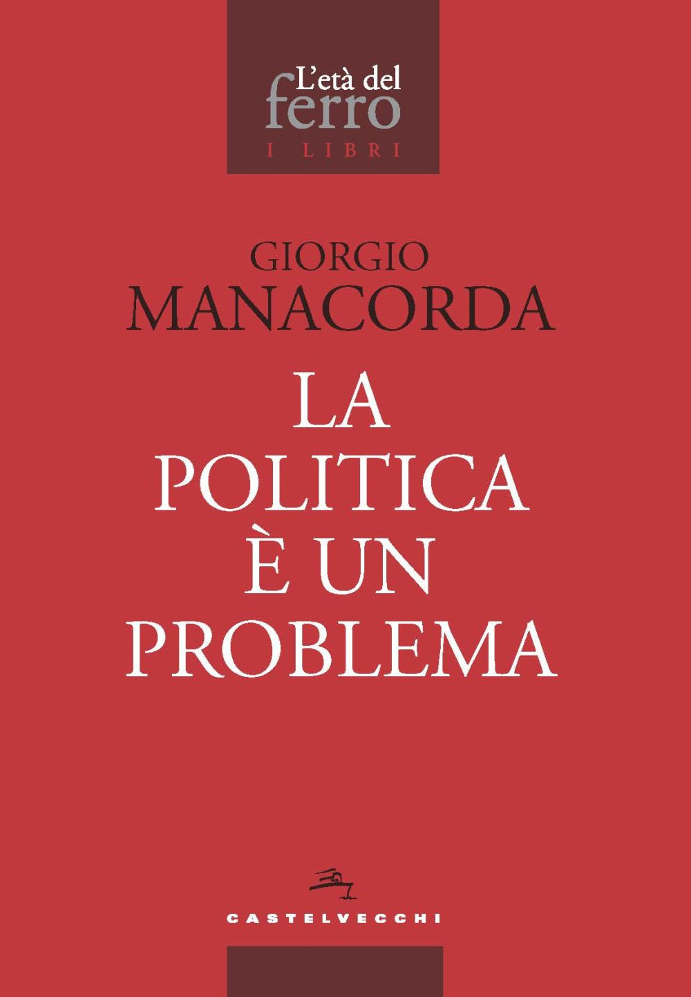 La politica è un problema