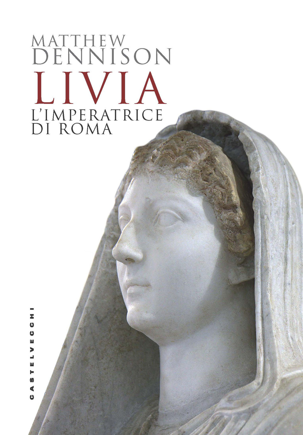 LIVIA. L'IMPERATRICE DI ROMA - 9788832905120