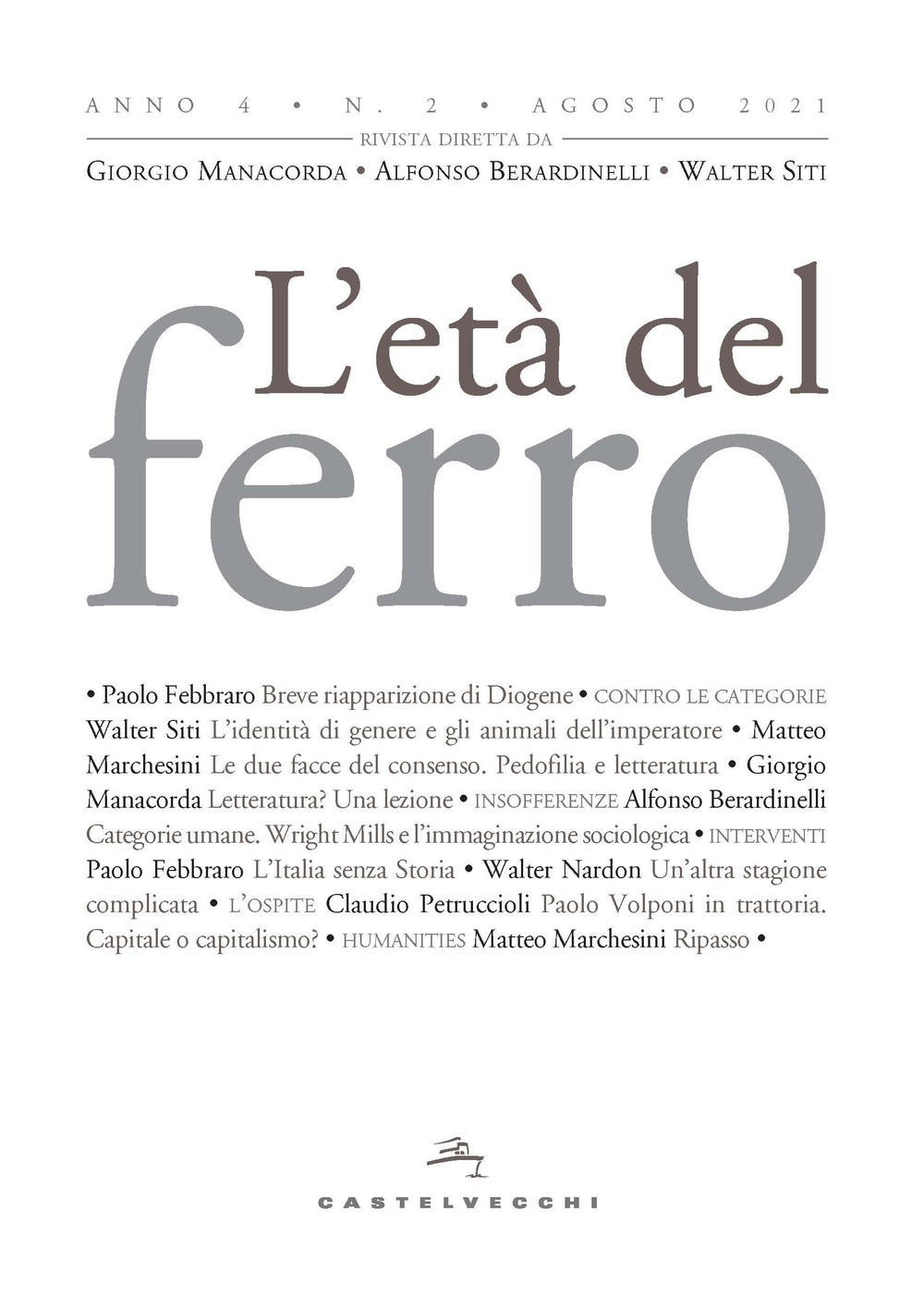 L'età del ferro (2021). Vol. 2