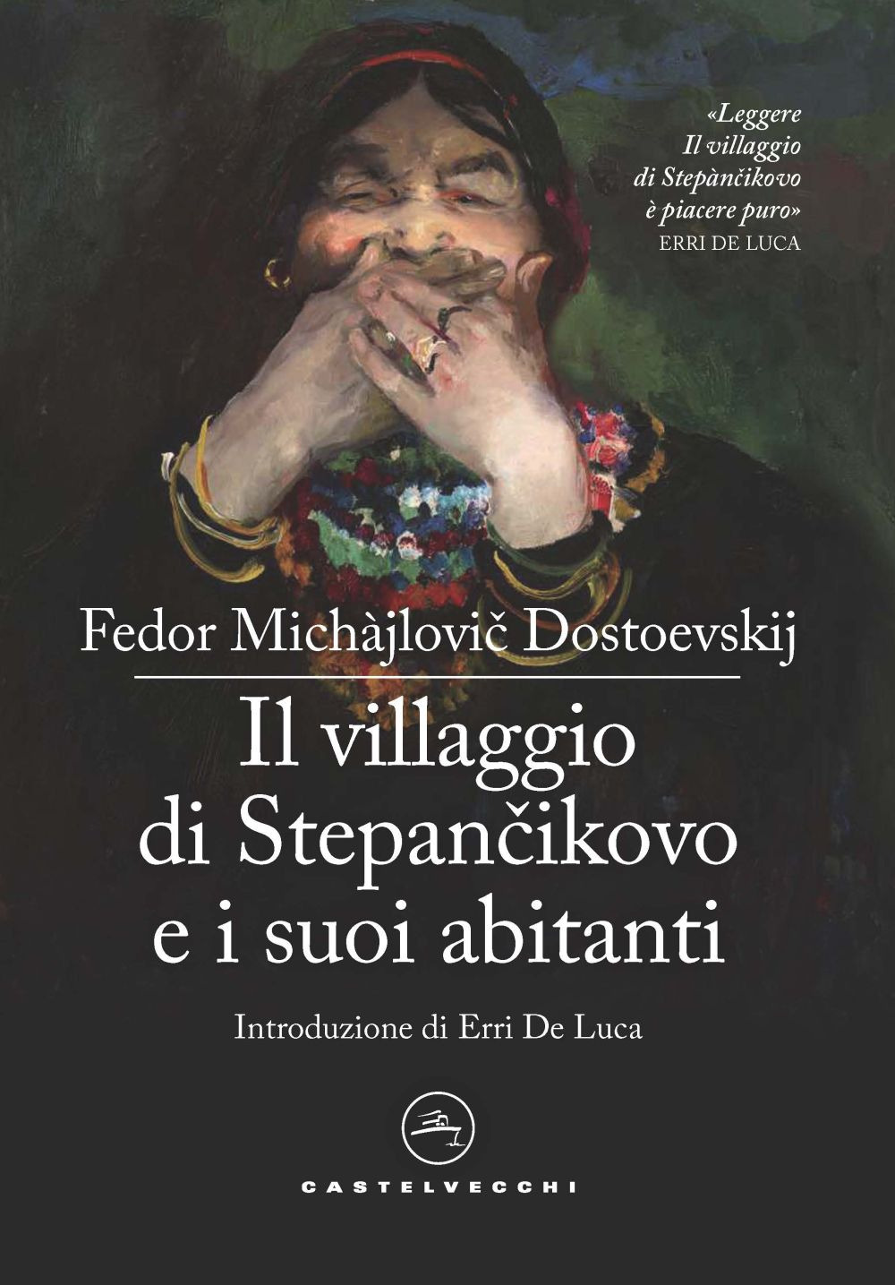 Il villaggio di Stepàncikovo e i suoi abitanti. Dalle memorie di uno sconosciuto