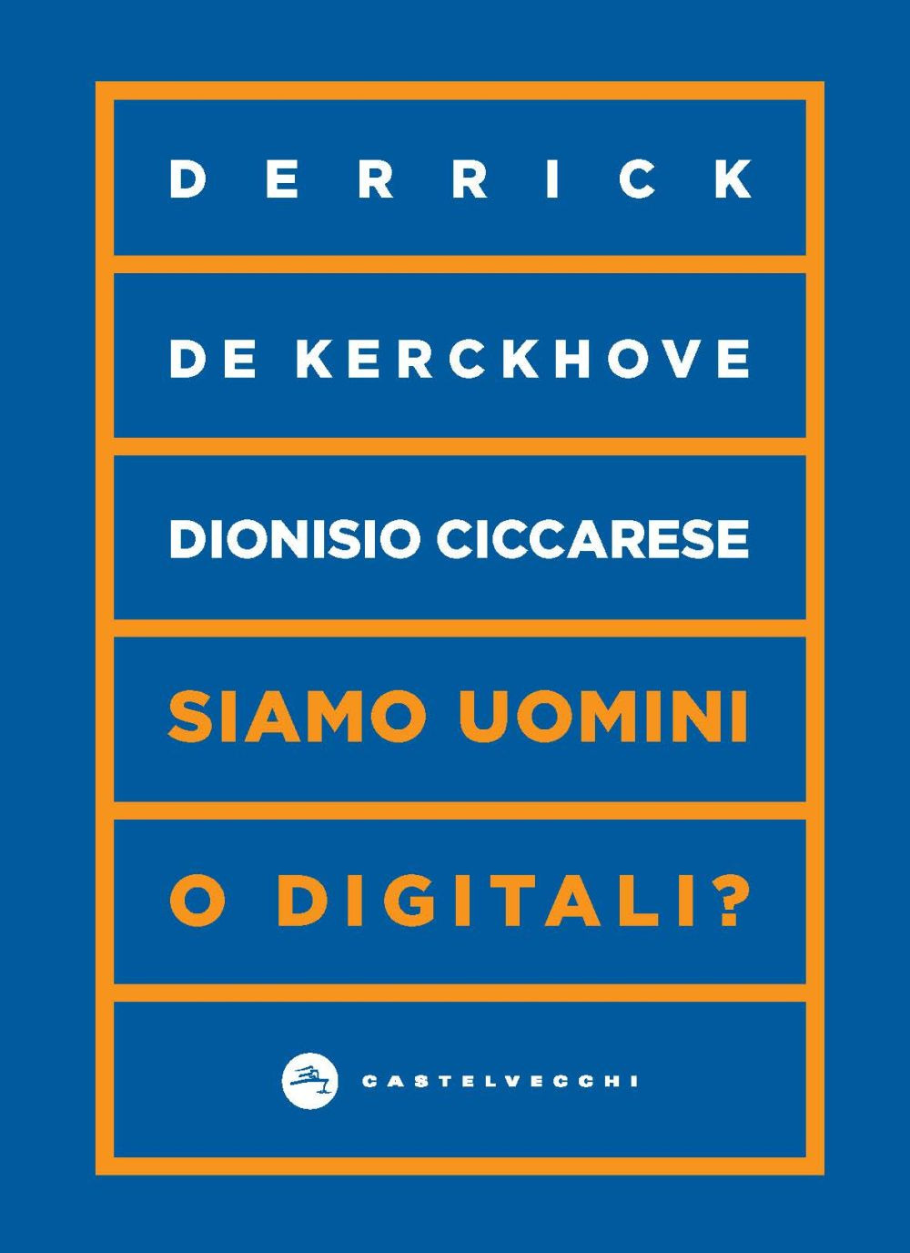 Siamo uomini o digitali?