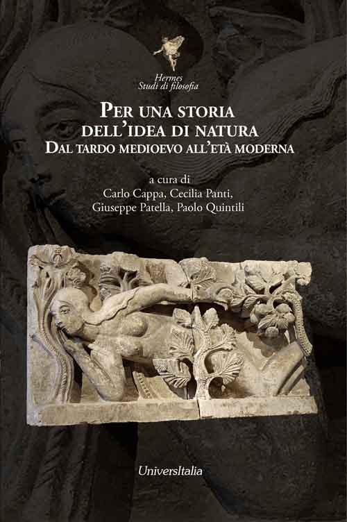 Per una storia dell'idea di natura. Dal tardo medioevo all'età moderna