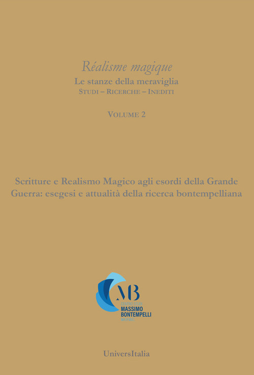 Realismo magico agli esordi della Grande guerra: esegesi e attualità della ricerca bontempelliana