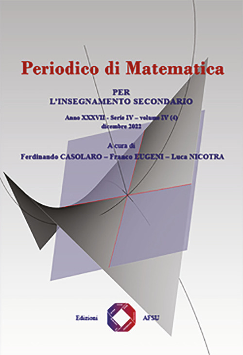 Periodico di matematica. Per l'insegnamento secondario (2022). Vol. 4/4