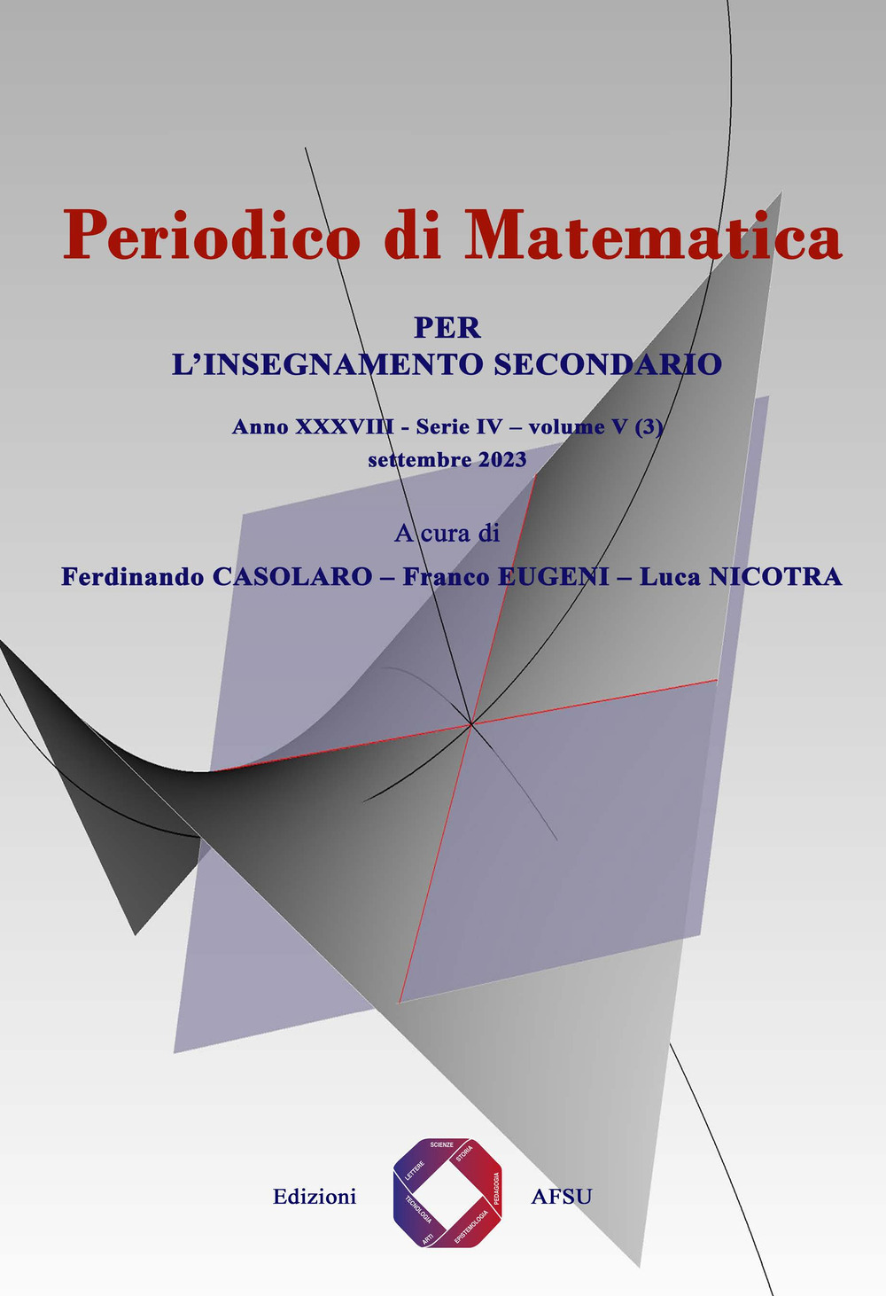 Periodico di matematica. Per l'insegnamento secondario (2023). Vol. 5/3