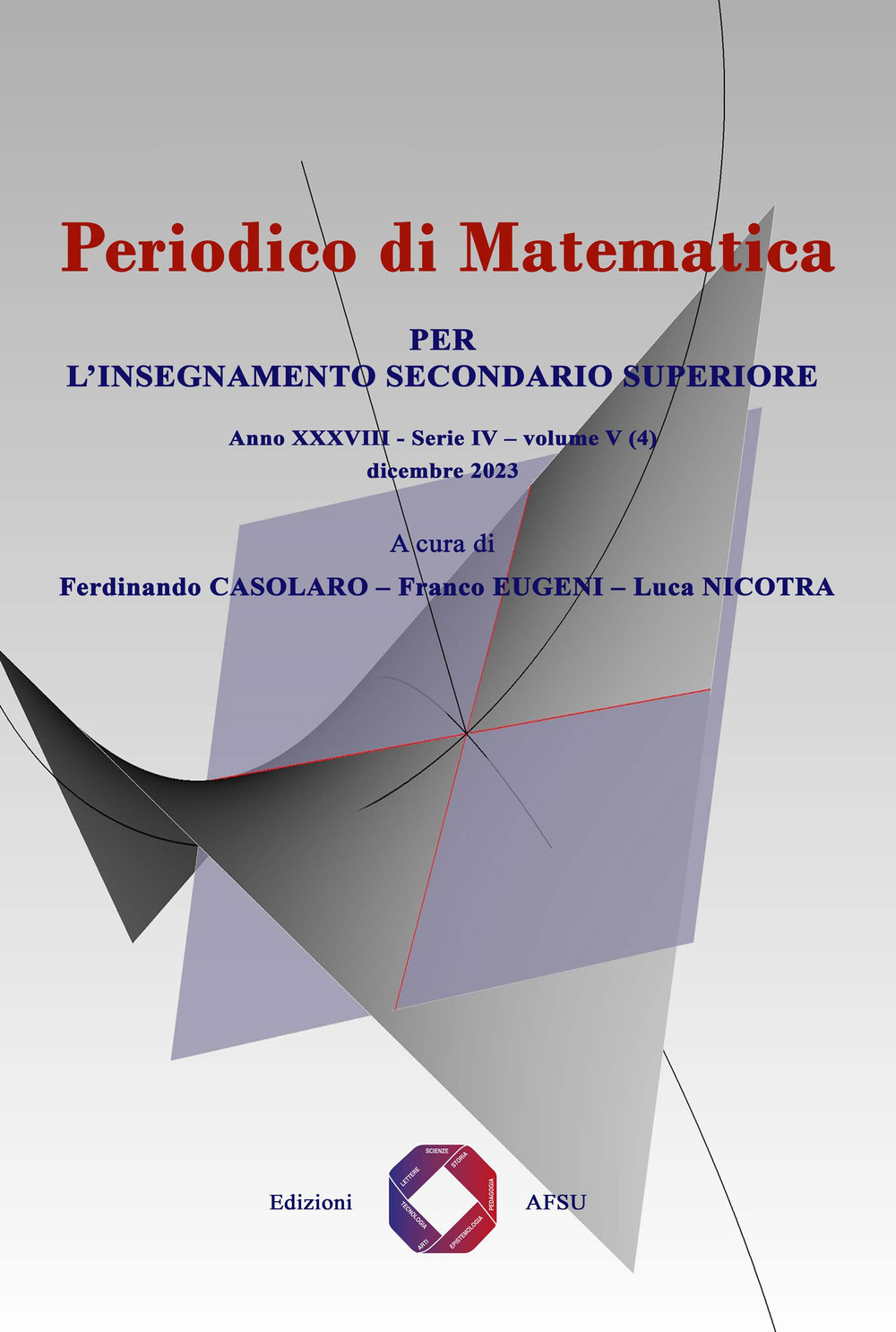 Periodico di matematica. Per l'insegnamento secondario (2023). Vol. 5