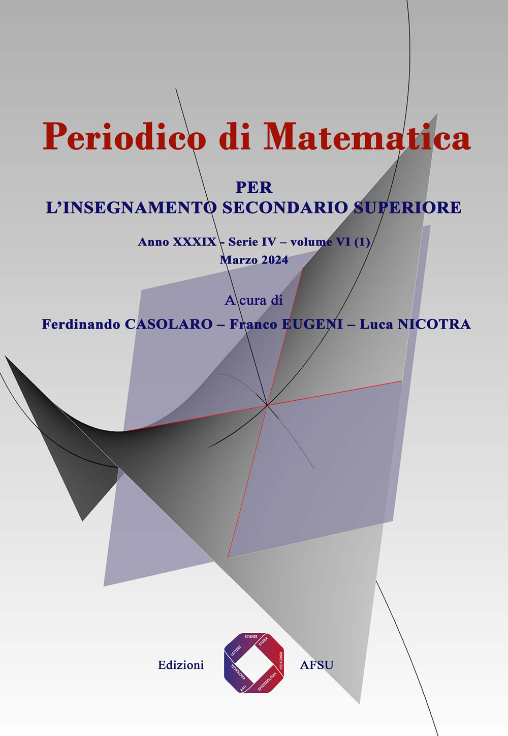 Periodico di matematica. Per l'insegnamento secondario (2024). Vol. 6/1