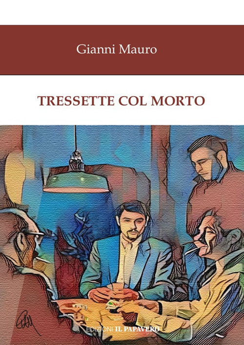 Tressette col morto