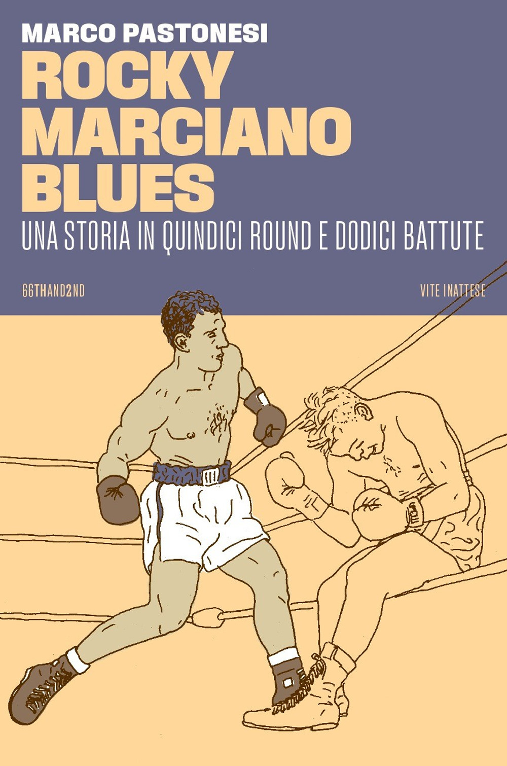 Rocky Marciano blues. Una storia in quindici round e dodici battute