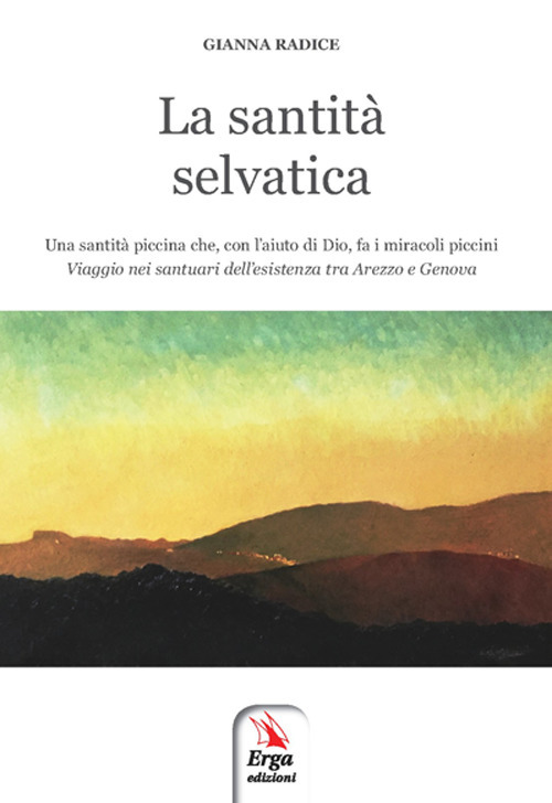 La santità selvatica