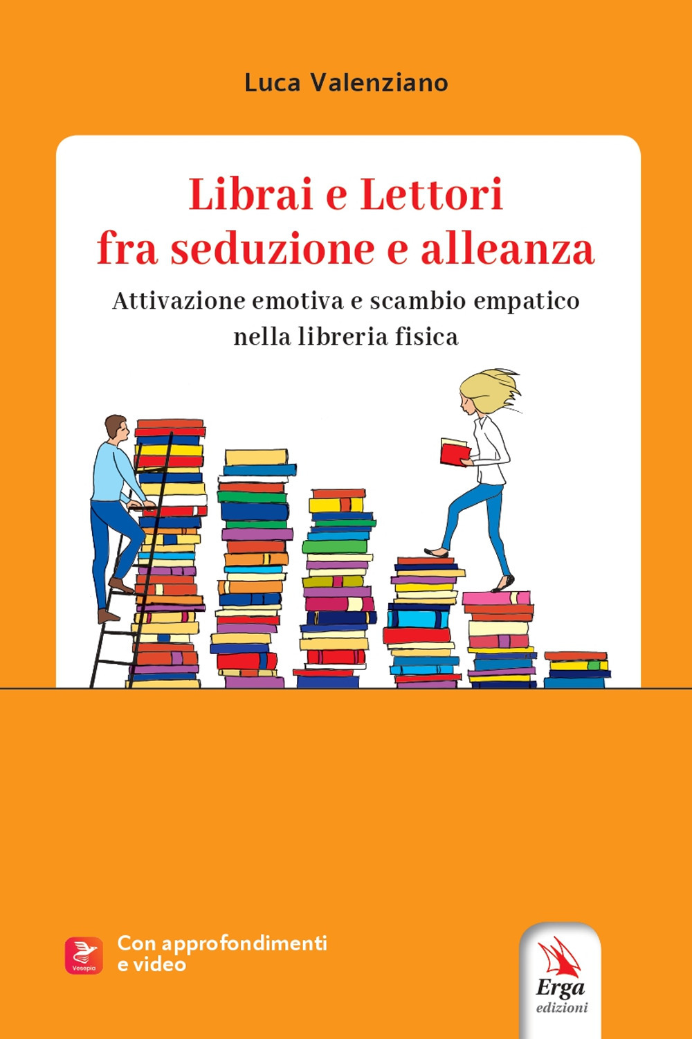 Librai e lettori fra seduzione e alleanza. Attivazione emotiva e scambio empatico nella libreria fisica