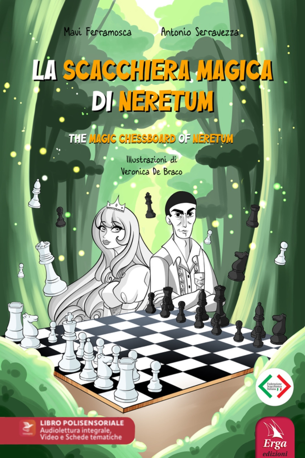 La scacchiera magica di Neretum-The magical chessboard of Neretum. Ediz. bilingue