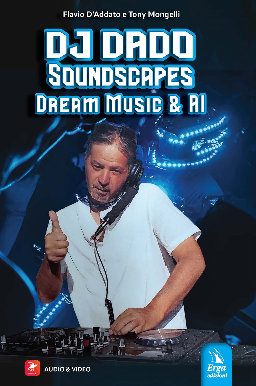 DJ Dado SoundScapes. Dream music & AI. Con audio. Con video