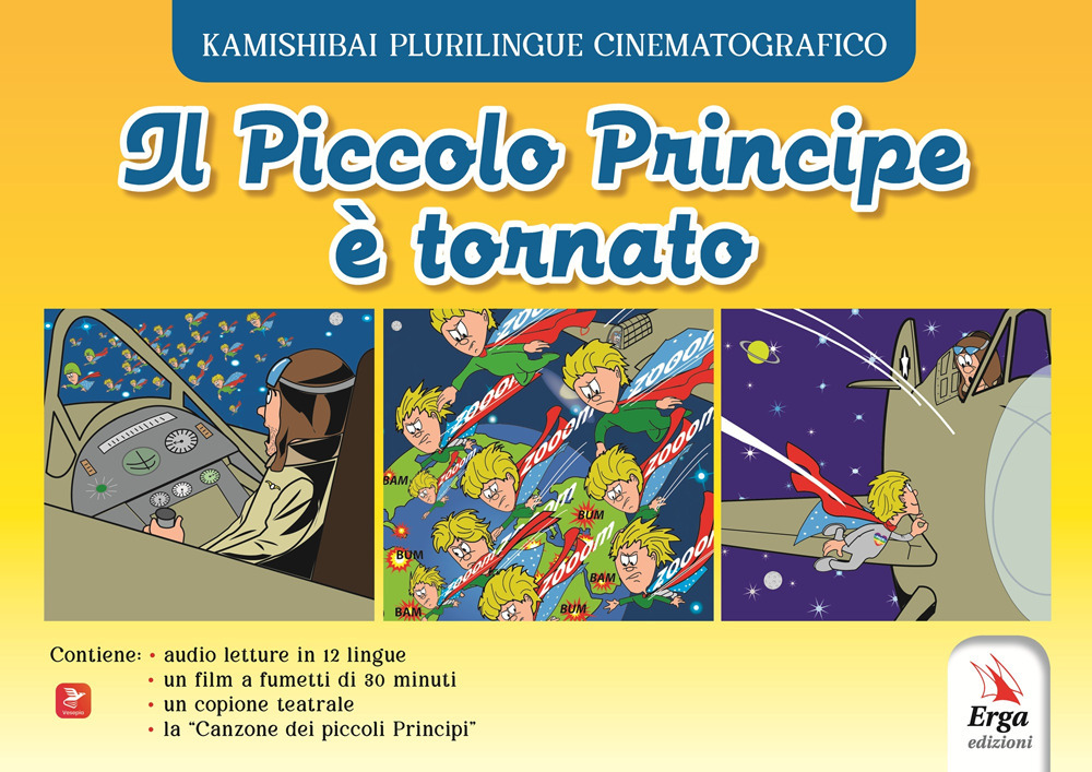 Il Piccolo Principe è tornato. Ediz. a colori